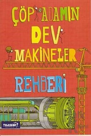 Çöp Adamın Dev Makineler Rehberi - Halkkitabevi