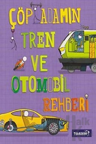 Çöp Adamın Tren ve Otomobil Rehberi - Halkkitabevi