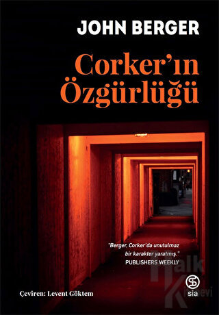Corker’ın Özgürlüğü