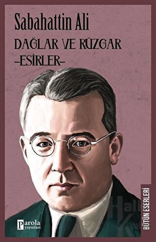 Dağlar ve Rüzgar - Esirler - Halkkitabevi