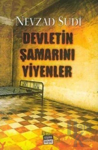 Devletin Şamarını Yiyenler - Halkkitabevi