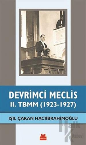 Devrimci Meclis - 2. TBMM (1923-1927)