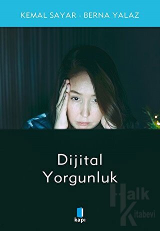 Dijital Yorgunluk