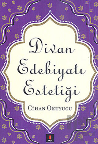 Divan Edebiyatı Estetiği - Halkkitabevi