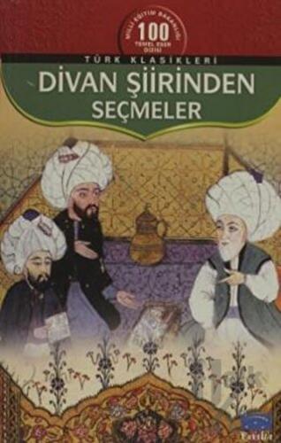 Divan Şiirinden Seçmeler