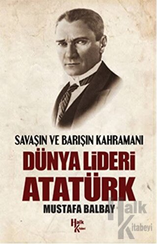 Dünya Lideri Atatürk