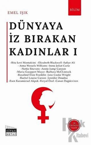 Dünyaya İz Bırakan Kadınlar 1