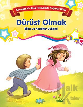 Dürüst Olmak - Bilinç ve Karakter Gelişimi (Büyük Boy) - Halkkitabevi