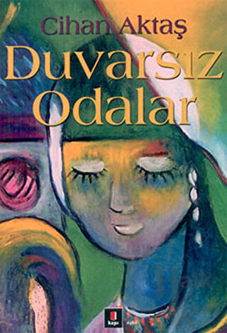 Duvarsız Odalar