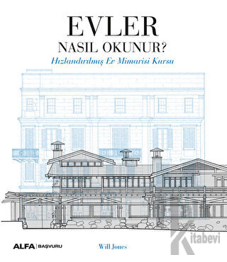 Evler Nasıl Okunur?