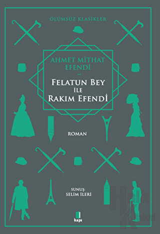 Felatun Bey ile Rakım Efendi