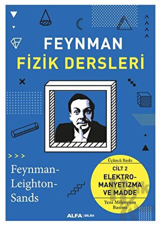 Feynman Fizik Dersleri - Cilt 2: Elektromayetizma ve Madde - Halkkitab