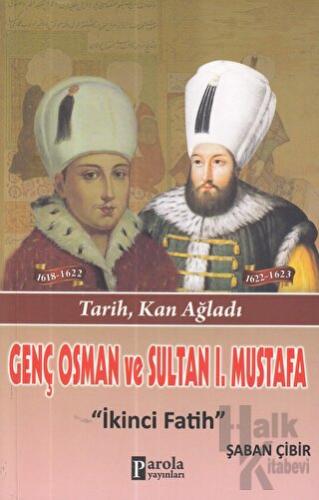 Genç Osman ve 1. Mustafa