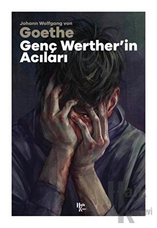 Genç Werther’in Acıları