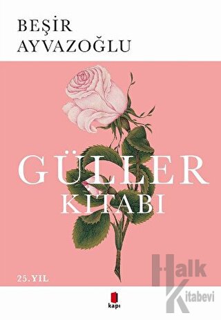 Güller Kitabı - Halkkitabevi