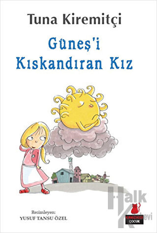 Güneş’i Kıskandıran Kız
