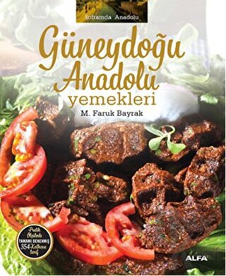 Güneydoğu Anadolu Yemekleri (Ciltli)
