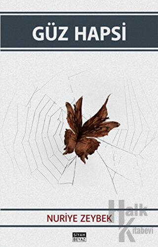 Güz Hapsi