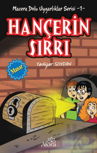 Hançerin Sırrı - Mısır Uygarlığı