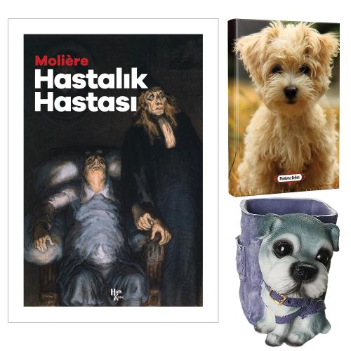 Hastalık Hastası - Moliere ve Dekoratif Köpek Kalemlik - Neşeli Yüz Planlama Defteri