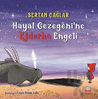 Hayal Gezegeni'ne Ejderha Engeli