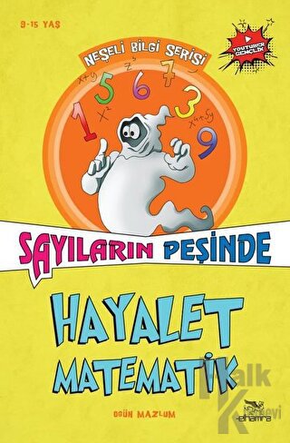 Hayalet Matematik - Sayıların Peşinde