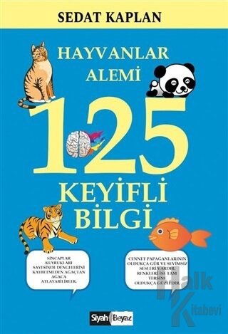 Hayvanlar Alemi 125 Keyifli Bilgi