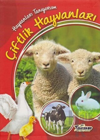 Hayvanları Tanıyorum - Çiftlik Hayvanları