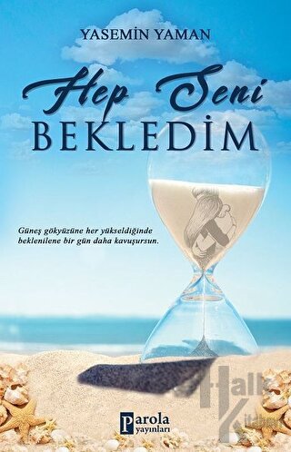 Hep Seni Bekledim
