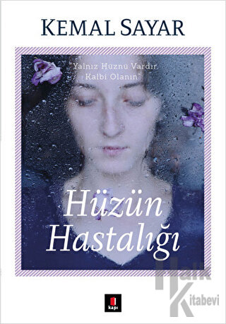 Hüzün Hastalığı - Halkkitabevi