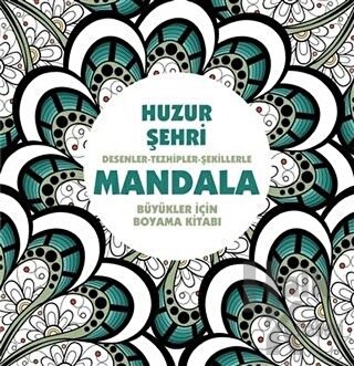 Huzur Şehri - Mandala - Halkkitabevi