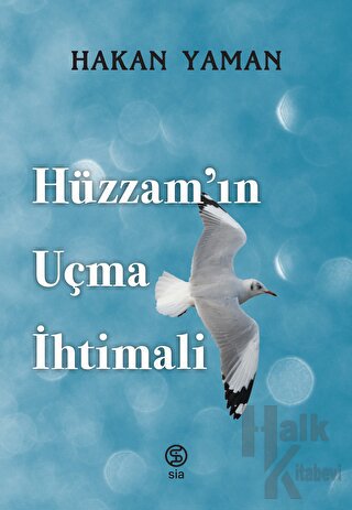Hüzzam’ın Uçma İhtimali