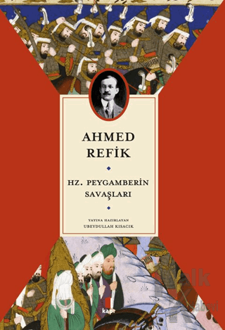 Hz. Peygamberin Savaşları