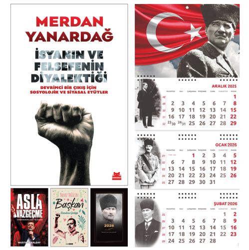 İsyanın ve Felsefenin Diyalektiği  - Asla Vazgeçme ve Yalnız Değilsin Başkan - Komutan Ajanda - Ayyıldız Duvar Takvimi