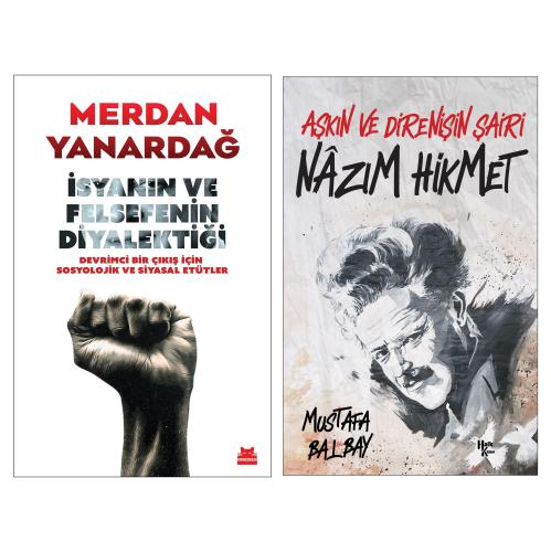 İsyanın ve Felsefenin Diyalektiği ve Nazım Hikmet
