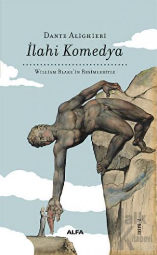 İlahi Komedya - William Blake'in Resimleriyle (Bez Cilt) (Ciltli)