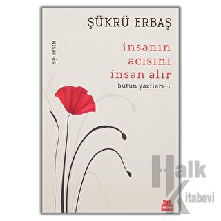 İnsanın Acısını İnsan Alır - Halkkitabevi