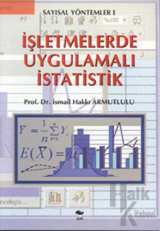 İşletmelerde Uygulamalı İstatistik