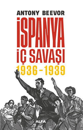 İspanya İç Savaşı 1936 -1939 - Halkkitabevi