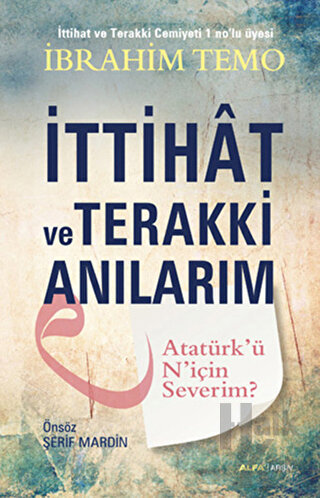 İttihat ve Terakki Anılarım - Halkkitabevi
