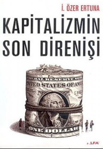 Kapitalizmin Son Direnişi