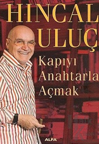 Kapıyı Anahtarla Açmak