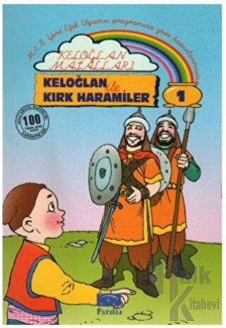 Keloğlan Masalları 1: Keloğlan ile Kırk Haramiler