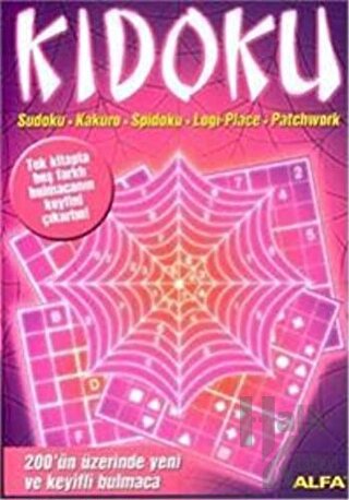 Kidoku Sudoku, Kakuro, Spidoku, Logi - Place, Patchwork