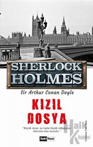 Kızıl Dosya - Sherlock Holmes