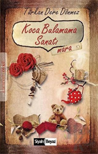 Koca Bulamama Sanatı