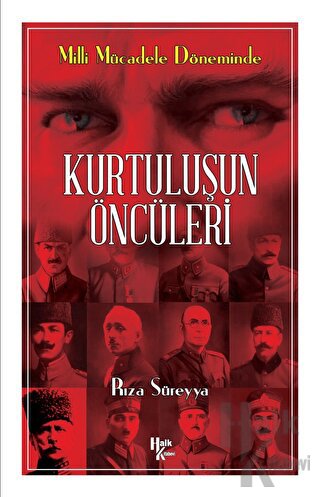 Kurtuluş'un Öncüleri
