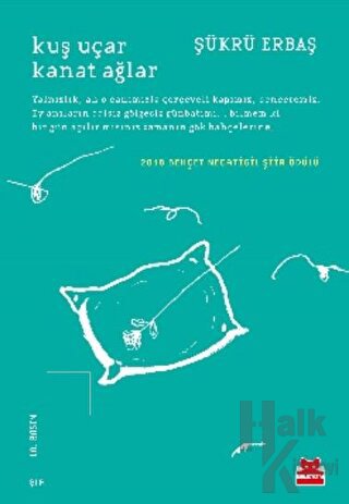 Kuş Uçar Kanat Ağlar - Halkkitabevi