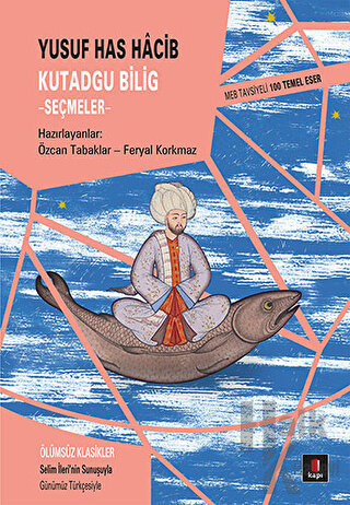 Kutadgu Bilig - Seçmeler