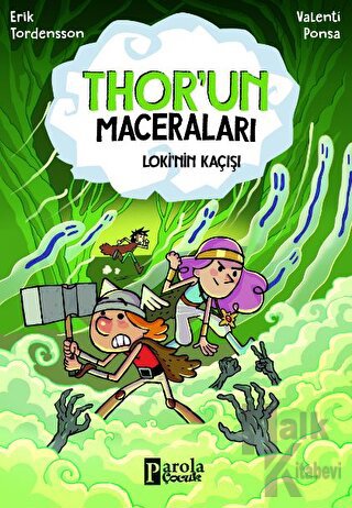 Thor'un Maceraları - Loki'nin Kaçısı - Halkkitabevi
